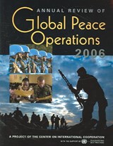 Annual Review of Global Peace Operations 2006 -  - 9781588264411
