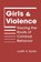 Girls and Violence, Judith A. Ryder - Gebonden - 9781588268389