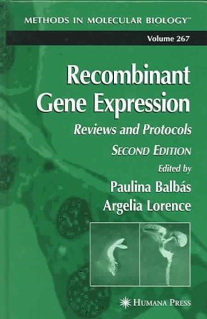 Recombinant Gene Expression, BALBAS,  Paulina - Gebonden - 9781588292629