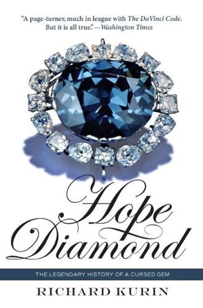 The Hope Diamond, Richard (Richard Kurin) Kurin - Paperback - 9781588344182