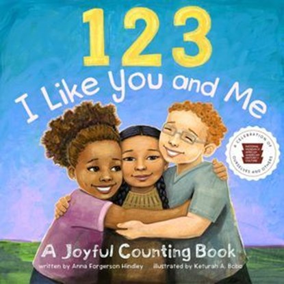 123 I Like You and Me, Anna Forgerson Hindley ; Nat'l Mus Afr Am Hist Culture - Ebook - 9781588347978