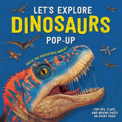 Let's Explore Dinosaurs Pop-Up, Mi Tong - Gebonden - 9781588348180