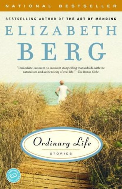 Ordinary Life, Elizabeth Berg - Ebook - 9781588361424