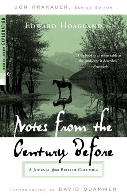 Notes from The Century Before, Edward Hoagland - Ebook - 9781588362247