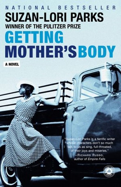 Getting Mother's Body, Suzan-Lori Parks - Ebook - 9781588363008