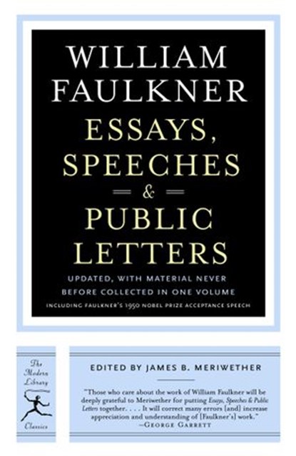 Essays, Speeches & Public Letters, William Faulkner - Ebook - 9781588363510