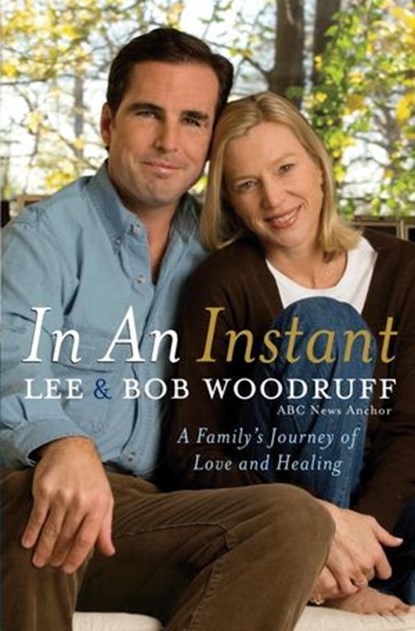 In an Instant, Lee Woodruff ; Bob Woodruff - Ebook - 9781588366610