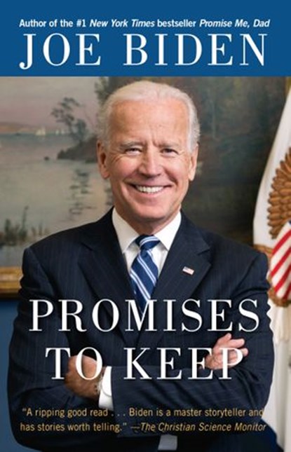 Promises to Keep, Joe Biden - Ebook - 9781588366658