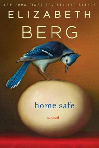 Home Safe, Elizabeth Berg - Ebook - 9781588368522