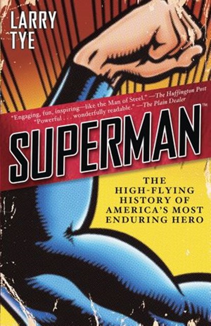 Superman, Larry Tye - Ebook - 9781588369185