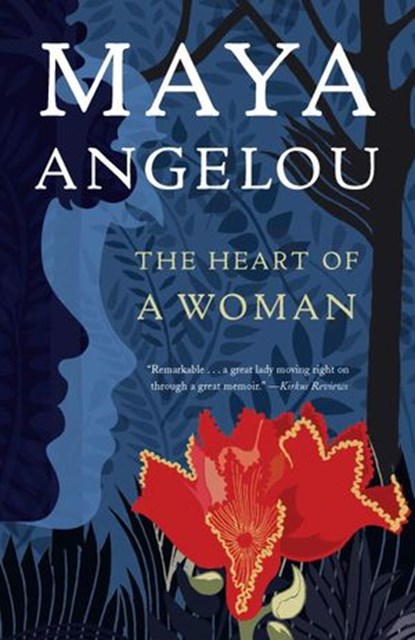 The Heart of a Woman, Maya Angelou - Ebook - 9781588369246