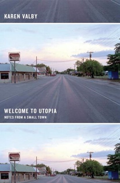 Welcome to Utopia, Karen Valby - Ebook - 9781588369680