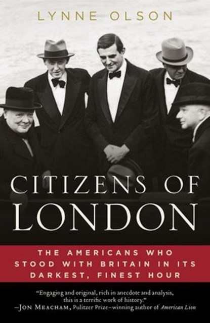 Citizens of London, Lynne Olson - Ebook - 9781588369826