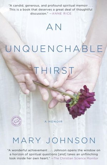 An Unquenchable Thirst, Mary Johnson - Ebook - 9781588369864