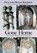 Gone Home, Jack Solomon ; Olivia Solomon - Paperback - 9781588381163