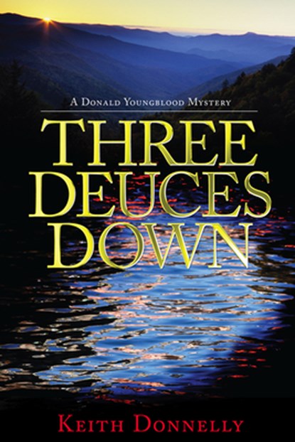 Three Deuces Down, Keith Donnelly - Paperback - 9781588383105