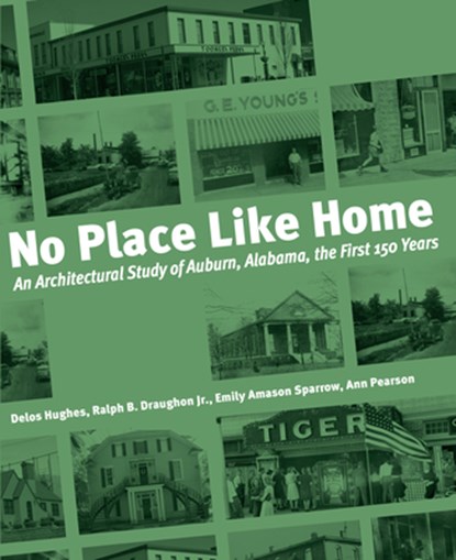 No Place Like Home, Ann Pearson ; Delos Hughes ; Emily Sparrow ; Ralph B. Draughon - Gebonden - 9781588384003