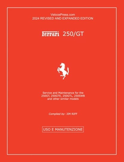 Ferrari 250 GT, Jim Riff - Paperback - 9781588500601
