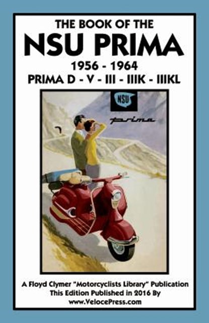 Book of the Nsu Prima 1956-1964 Prima D - V - III - Iiik -, R H Warring - Paperback - 9781588501400