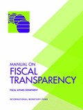 Manual on Fiscal Transparency | International Monetary Fund. Fiscal Affairs Department | 