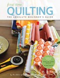 Quilting (First Time) | Editors of Creative Publishing | 