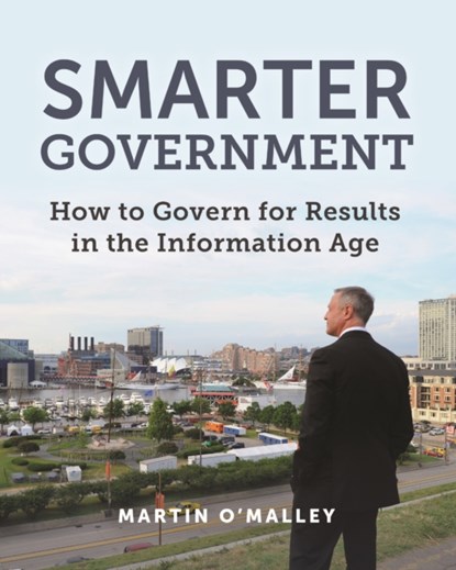 Smarter Government, Martin O'Malley - Paperback - 9781589485242