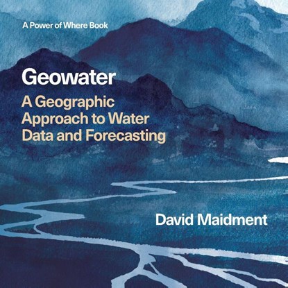 Geowater, David R Maidment - Paperback - 9781589488526