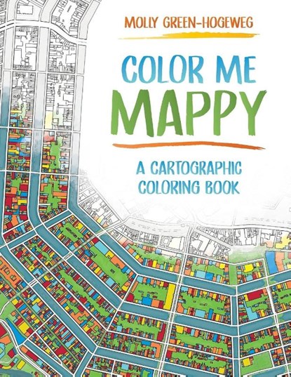 Color Me Mappy, Molly Green-Hogeweg - Paperback - 9781589489011