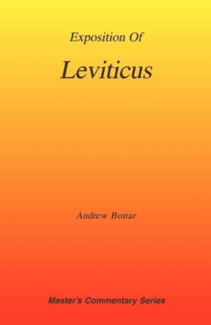 Commentary on Leviticus, Andrew Alexander Bonar - Paperback - 9781589600768