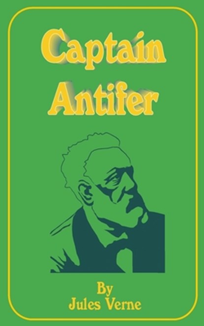 Captain Antifer, Jules Verne - Paperback - 9781589633223