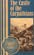 The Castle of the Carpathians | Jules Verne | 