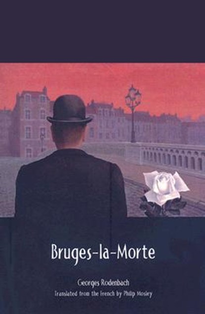 Bruges-la-Morte, Georges Rodenbach - Paperback - 9781589661592