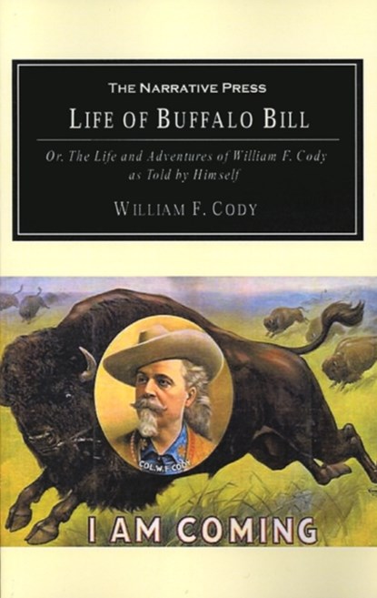 The Life of Buffalo Bill, CODY,  William F. - Paperback - 9781589760660