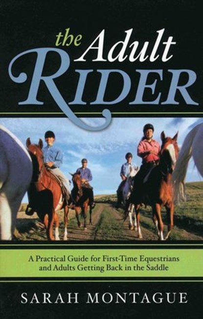 Adult Rider, Sarah Montague - Ebook - 9781589794443