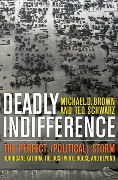 Deadly Indifference, Michael D. Brown ; Ted Schwarz - Ebook - 9781589794863