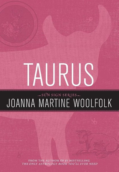 Taurus, Joanna Martine Woolfolk - Paperback - 9781589795549