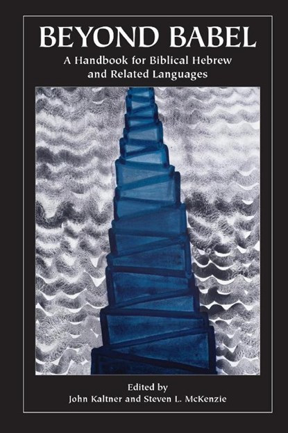 Beyond Babel, John Kaltner ; Steven L. McKenzie - Paperback - 9781589830356