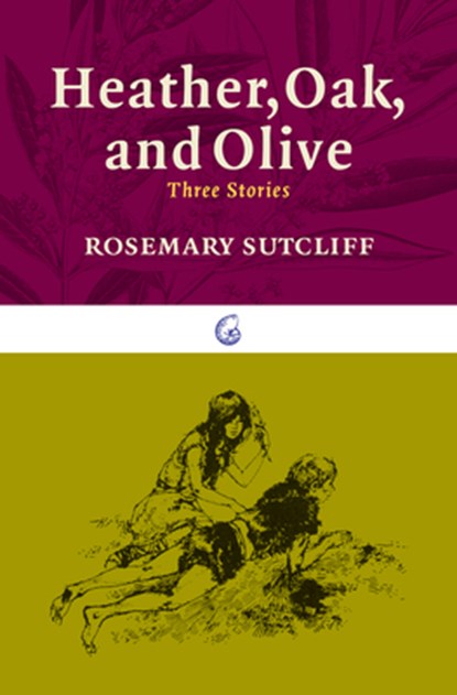HEATHER OAK & OLIVE, Rosemary Sutcliff - Paperback - 9781589881068
