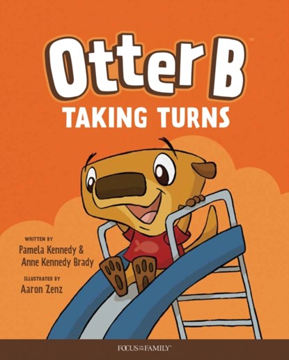 Otter B Taking Turns, Pamela Kennedy - Gebonden - 9781589973978