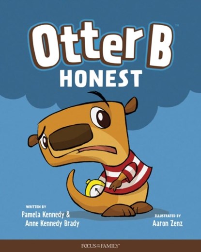 Otter B Honest, Pamela Kennedy - Gebonden - 9781589979840