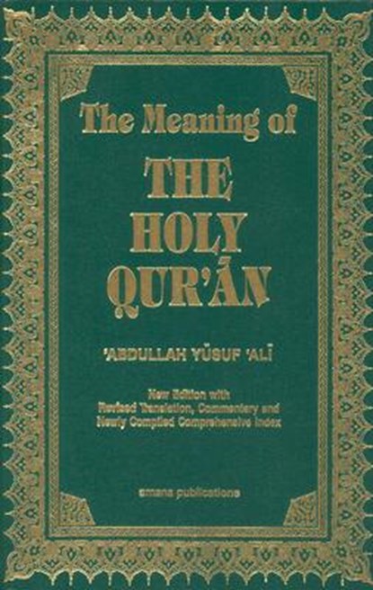 MEANING OF THE HOLY QURAN 11/E, Abdullah Yusuf Ali - Gebonden - 9781590080252
