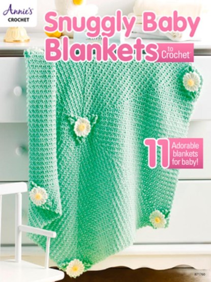 Snuggly Baby Blankets to Crochet, Annie's Crochet - Paperback - 9781590129753
