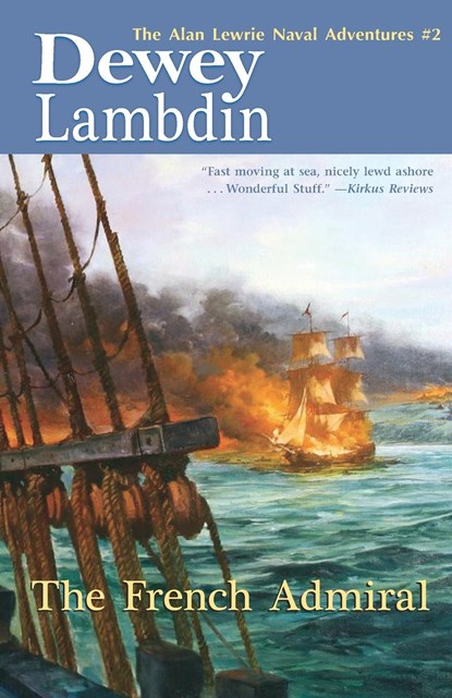 The French Admiral, Dewey Lambdin - Paperback - 9781590130216