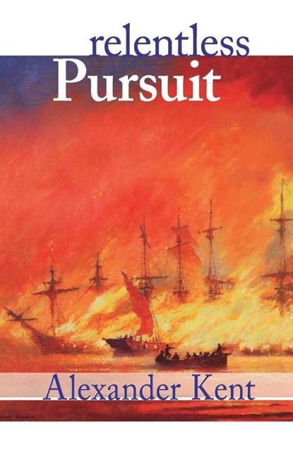 Relentless Pursuit, Alexander (Canterbury Christ Church University Kent - Paperback - 9781590130261