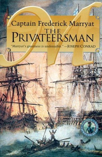 The Privateersman, Capt. Frederick Marryat - Ebook - 9781590135051