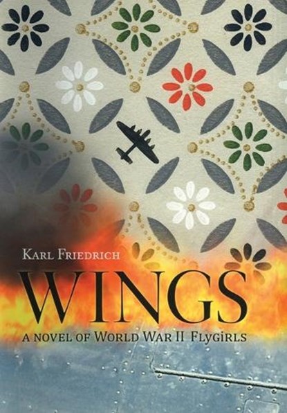 Wings, Friedrich, Karl - Gebonden - 9781590135709