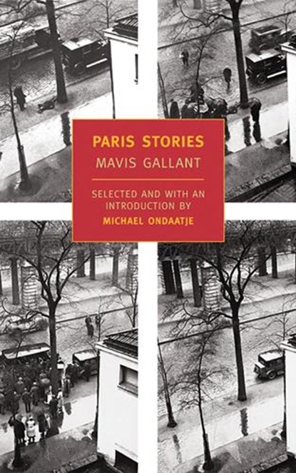Paris Stories, Mavis Gallant - Paperback - 9781590170229