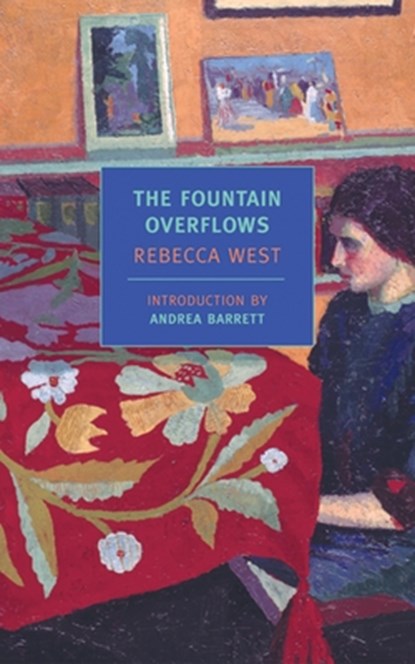 The Fountain Overflows, Rebecca West - Paperback - 9781590170342