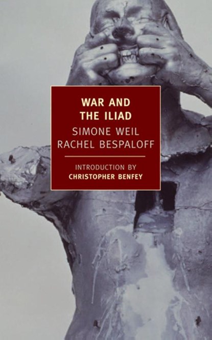 Weil, S: War and the Iliad, Simone Weil - Paperback - 9781590171455