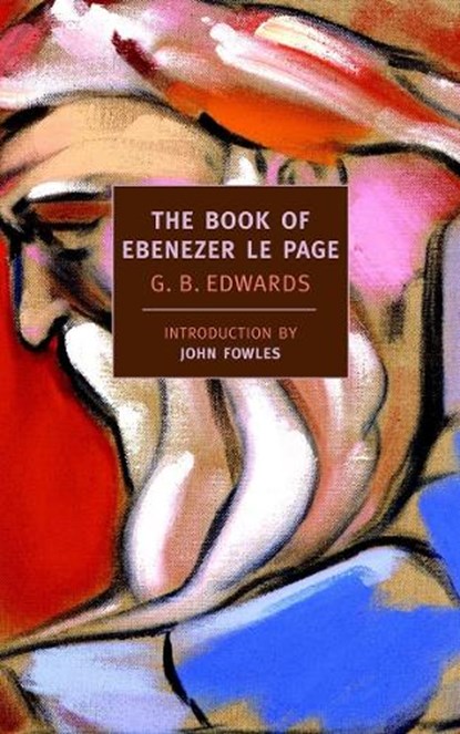 The Book of Ebenezer Le Page, G.B. Edwards - Paperback - 9781590172339